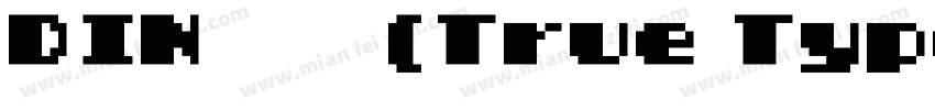 DIN 粗体(True Type字体转换